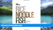 Big Deals  Rice, Noodle, Fish: Deep Travels Through Japan s Food Culture  Full Ebooks Most Wanted