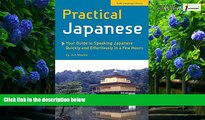 Books to Read  Practical Japanese: Your Guide to Speaking Japanese Quickly and Effortlessly in a