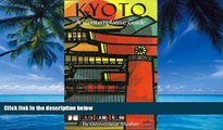 Big Deals  Kyoto: A Contemplative Guide  Full Ebooks Most Wanted