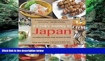 Big Deals  A Cook s Journey to Japan: 100 Homestyle Recipes from Japanese Kitchens  Best Seller