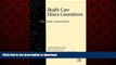 Read book  Health Care Ethics Committees: The Next Generation (J-B AHA Press) online