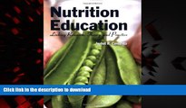 Best book  Nutrition Education: Linking Research, Theory, and Practice online