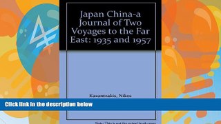 Books to Read  Japan China: A Journal of Two Voyages to the Far East:1935 and 1957  Best Seller