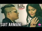 Suit Armani - Official Music Video | Lil Golu | Artist Immense Fun-online