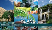 Big Deals  Island Story: A True Story of a Never Ending Summer  Full Ebooks Most Wanted