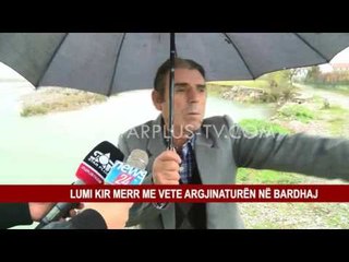 LUMI KIR MERR ME VETE ARGJINATURËN NË BARDHAJ