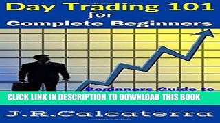[PDF] Day Trading 101 for Complete Beginners Full Online