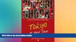 Must Have  Tokyo at Your Door (Culture Shock! At Your Door: A Survival Guide to Customs