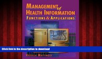 Buy book  Management of Health Information: Functions   Applications (A volume in the Delmar