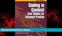 liberty books  Coding in Context: Case Studies for Advanced Practice (Ahima s Coding Series)