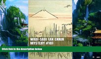 Books to Read  Wabi-sabi (An Ennin Mystery #18) (The Ennin Mysteries)  Best Seller Books Most Wanted