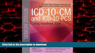 liberty books  ICD-10-CM and ICD-10-PCS Coding Handbook, without Answers, 2016 Rev. Ed. online to