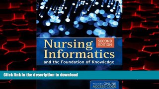 Buy book  Nursing Informatics And The Foundation Of Knowledge online