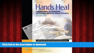 Best books  Hands Heal: Communication, Documentation, and Insurance Billing for Manual Therapists