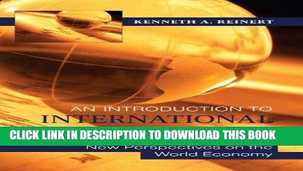 [PDF] An Introduction to International Economics: New Perspectives on the World Economy Popular
