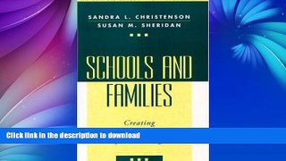 READ BOOK  Schools and Families: Creating Essential Connections for Learning (Guilford School