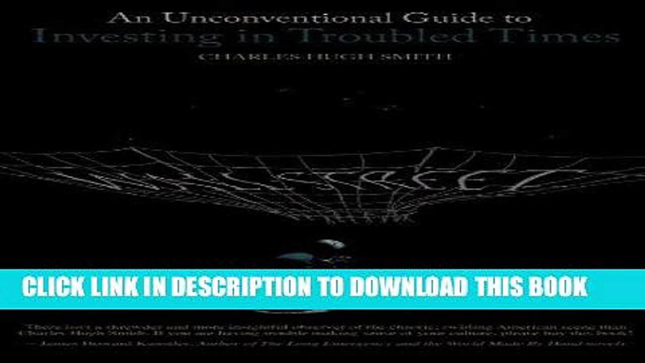 [PDF] An Unconventional Guide to Investing in Troubled Times Full Collection