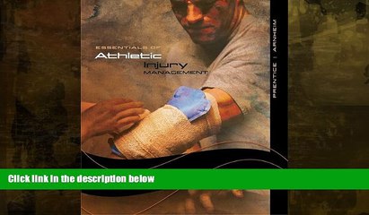 Download Video: READ book  Essentials of Athletic Injury Management (NASTA Hardcover) (A/P Health)  FREE BOOOK