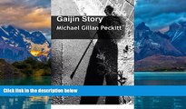 Big Deals  Gaijin Story: Tales of a British Disabled Man in Japan  Best Seller Books Most Wanted