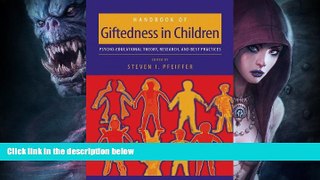 READ book  Handbook of Giftedness in Children: Psychoeducational Theory, Research, and Best