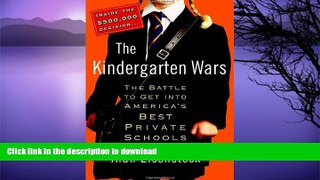 READ  The Kindergarten Wars: The Battle to Get into America s Best Private Schools  PDF ONLINE