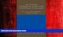 READ book  75% Torts, Criminal law, and Contracts Essays  (e-book): Easy Law School Semester