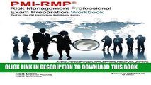[DOWNLOAD] PDF PMI-RMP Risk Management Professional Exam Preparation Workbook: Part of The PM