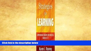 READ book  Strategies for Learning: Empowering Students for Success, Grades 9-12  FREE BOOOK