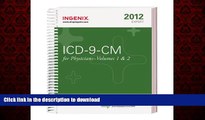 liberty book  ICD-9-CM 2012 Expert for Physicians (ICD-9-CM Expert for Physicians, Vol. 1   2)