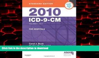 Read book  2010 ICD-9-CM for Hospitals, Volumes 1, 2 and 3, Standard Edition, 1e (AMA ICD-9-CM for