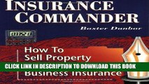 [PDF] Insurance Commander: How to Sell Property and Casualty Business Insurance Popular Online