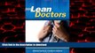Best books  Lean Doctors: A Bold and Practical Guide to Using Lean Principles to Transform