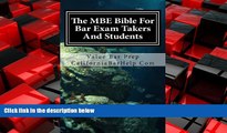 READ book  The MBE Bible For Bar Exam Takers And Students: Multi-State bible for bar