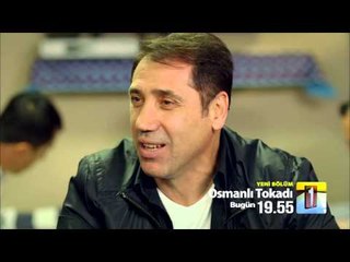 Osmanlı Tokadı 35. Bölüm Tanıtım