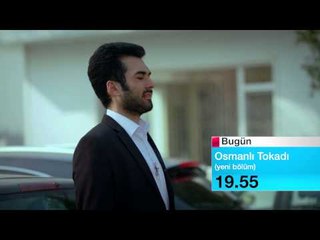 Osmanlı Tokadı 30. Bölüm Tanıtım