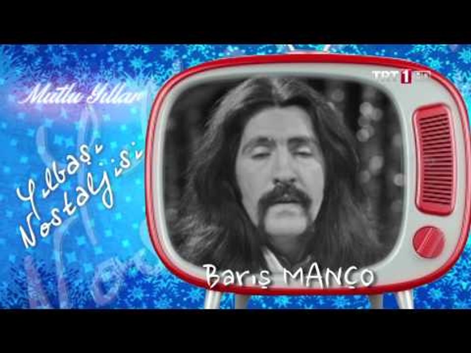 Yılbaşı Nostaljisi Klip Barış Manço