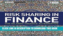 [BOOK] PDF Risk Sharing in Finance: The Islamic Finance Alternative Collection BEST SELLER