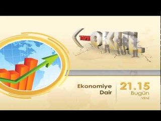 Ekonomiye Dair - 5 Mart Salı 21.15'te TRT Okul'da...