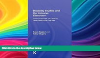 READ book  Disability Studies and the Inclusive Classroom: Critical Practices for Creating Least