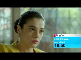 Eski Hikaye 10. Bölüm Tanıtımı