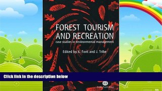 Big Deals  Forest Tourism and Recreation: Case Studies in Environmental Management (Cabi)  Best