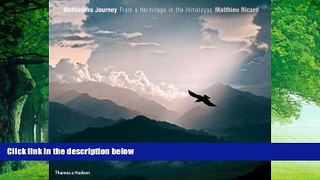 Big Deals  Motionless Journey: From a Hermitage in the Himalayas  Full Ebooks Best Seller