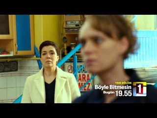 Böyle Bitmesin 61. Bölüm Tanıtım