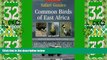 Buy NOW  Common Birds of East Africa (Collins Safari Guides)  Premium Ebooks Best Seller in USA