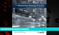 Buy books  The Physician Billing Process: Avoiding Potholes in the Road to Getting Paid online