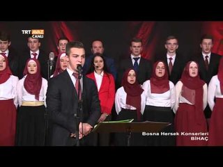 Ya Rab - Bihaç - Bosna Hersek Konserleri - TRT Avaz