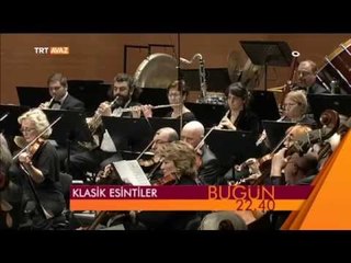 Klasik Esintiler (30 Mart 2015 Tanıtım) - TRT Avaz