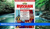 READ NOW  Russian at a Glance: Phrase Book and Dictionary for Travelers  Premium Ebooks Online