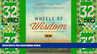 Deals in Books  Wheels of Wisdom: Life Lessons for the Restless Spirit  Premium Ebooks Best Seller