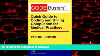 Read book  Codebusters: Quick Guide to Coding and Billing Compliance for Medical Practices online